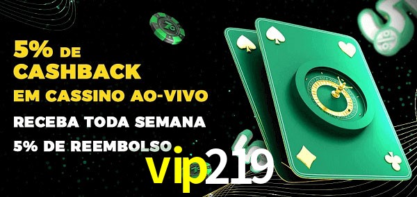 Promoções do cassino ao Vivo vip219