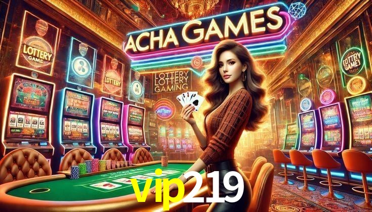 Welcome Bonus vip219